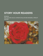 Story Hour Readers; Manual