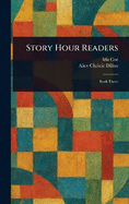 Story Hour Readers