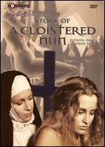 Story of a Cloistered Nun