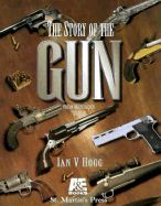 Story of the Gun - Hogg, Ian V