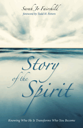 Story of the Spirit