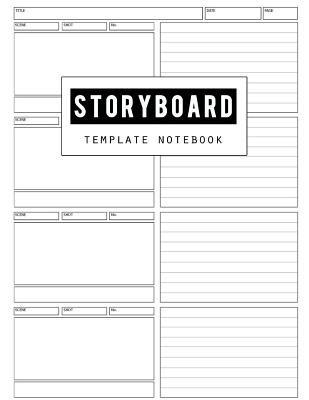 Storyboard Template: Film Storyboading Journal Drawing Sketching Pad 4 Panel, Visual Storytelling Notebook, Narration Lines, Standard for Storyboard Sketchbooks Diary, 100 Pages - Publishing, Bg