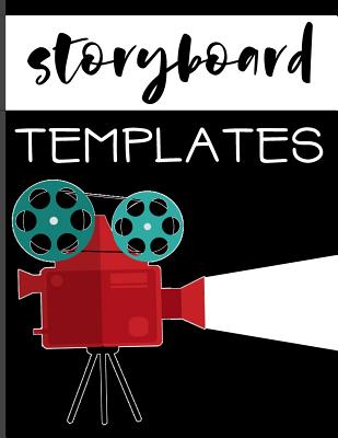 Storyboard Templates: Filmmaker 16:9 Notebook with Camera & Light Design to Sketch and Write Out Scenes with Easy-To-Use Template - Designs, Hj