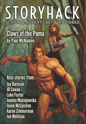 StoryHack Action & Adventure, Issue Three - Beattie, Bryce (Editor), and Barnson, Jay, and Cowan, Jd