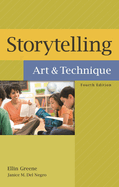 Storytelling: Art and Technique