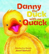 Storytime: Danny the Duck with No Quack