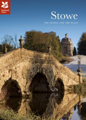 Stowe: The People & the Place - National Trust