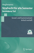 Strafrecht Fur Alle Semester: Besonderer Teil