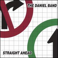 Straight Ahead - Daniel Band