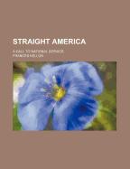 Straight America: A Call to National Service