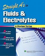 Straight A's in Fluids & Electrolytes