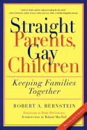 Straight Parents, Gay Children: Keeping Families Together