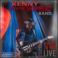 Straight to You: Live - Kenny Wayne Shepherd Band 