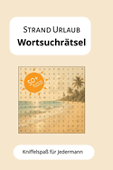 Strand Urlaub Wortsuchrtsel: Kniffelspa fr Jedermann