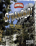 Stranded!: Amy Racina's Story of Survival