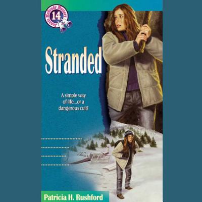 Stranded - Rushford, Patricia H, and Gibel, Rebecca (Read by)