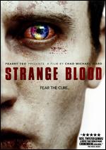 Strange Blood - Chad Michael Ward