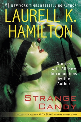 Strange Candy - Hamilton, Laurell K