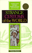 Strange customs of the world
