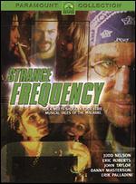Strange Frequency - 