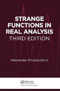 Strange Functions in Real Analysis