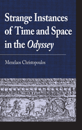 Strange Instances of Time and Space in the Odyssey
