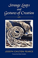 Strange Loops and Gestures of Creation