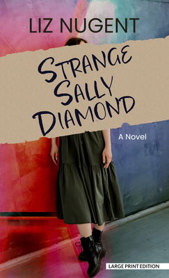 Strange Sally Diamond - Nugent, Liz