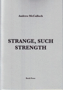 Strange, Such Strength