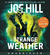 Strange Weather: Four Short Novels