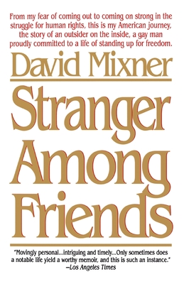 Stranger Among Friends - Mixner, David