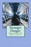 Stranger Danger