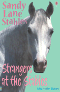 Strangers at the Stables