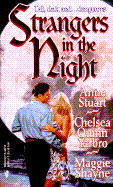 Strangers in the Night: Dark Journey, Catching Dreams and Beyond Twilight - Silhouette, and Shayne, Maggie, and Yarbro, Chelsea Quinn