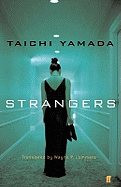 Strangers: Now an award-winning major film
