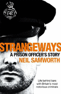 Strangeways: A Prison Officer's Story
