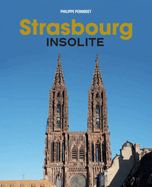 Strasbourg insolite