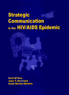 Strategic Communication in the Hiv/AIDS Epidemic