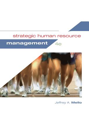 Strategic Human Resource Management - Mello, Jeffrey