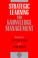 Strategic Learning and Knowledge Management
