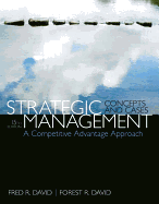 Strategic Management: A Competitive Advantage Approach, Concepts & Cases Plus 2014 Mymanagementlab with Pearson Etext -- Access Card Package