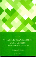 Strategic Management Accounting: A Manager's Guide