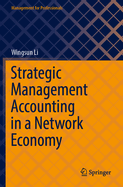 Strategic Management Accounting in a Network Economy