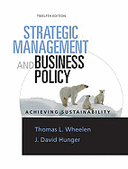 Strategic Management and Business Policy: Achieving Sustainability
