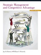 Strategic Management and Competitive Advantage: Concepts and Cases