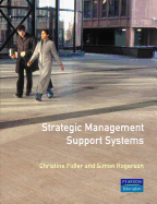 Strategic Management Support Systems
