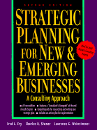 Strategic Planning for New and Emerging Business: A Consulting Approach