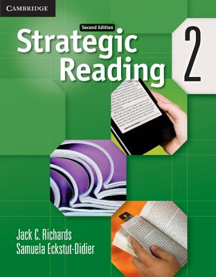 Strategic Reading Level 2 Student's Book - Richards, Jack C., and Eckstut-Didier, Samuela