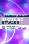 Strategic Reward (making it Happen)
