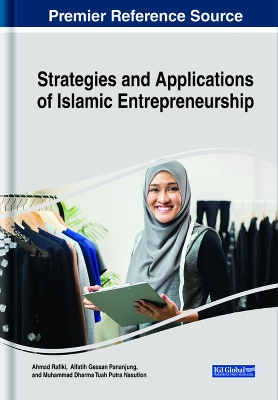 Strategies and Applications of Islamic Entrepreneurship - Rafiki, Ahmad (Editor), and Pananjung, Alfatih Gessan (Editor), and Nasution, Muhammad Dharma Tuah Putra (Editor)